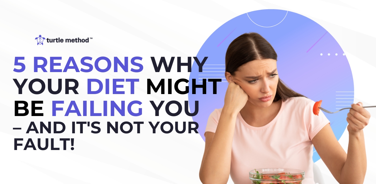 5 Key Insights on Why Your Diet Might Be Failing You – And It’s Not Your Fault! 🌟